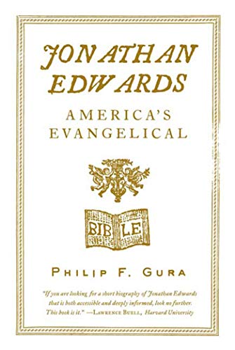 9780809061969: Jonathan Edwards: America's Evangelical (American Portrait (Hill and Wang))
