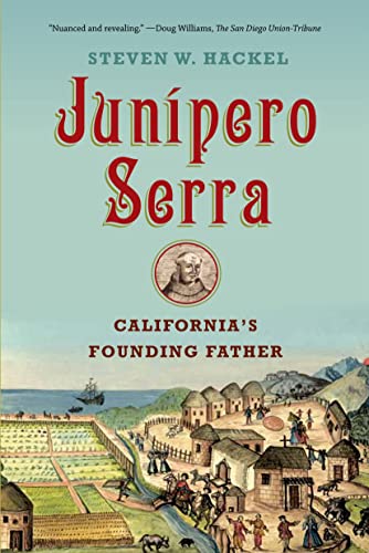 Beispielbild fr Junipero Serra: California's Founding Father zum Verkauf von BooksRun