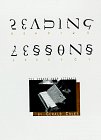 Stock image for Reading Lessons : The Debate over Literacy for sale by Better World Books