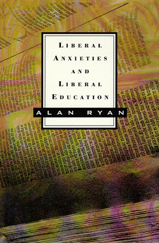 9780809065394: Liberal Anxieties and Liberal Education (Annual New York Review of Books and Hill and Wang Lecture Series, Ser. No 1)