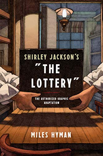 Imagen de archivo de The Lottery: The Authorized Graphic Adaptation a la venta por Russell Books