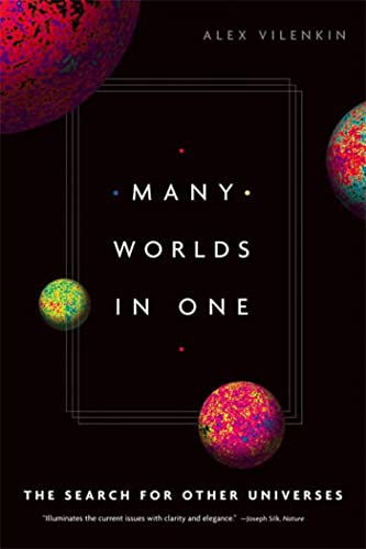 Beispielbild fr Many Worlds in One : The Search for Other Universes zum Verkauf von Better World Books