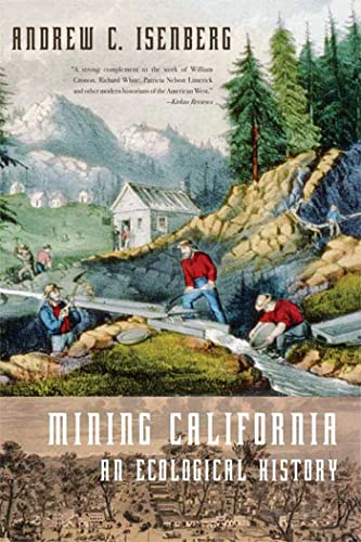 Stock image for Mining California: An Ecological History for sale by Burke's Book Store