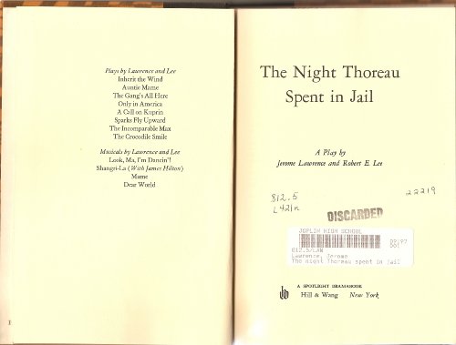 Beispielbild fr The Night Thoreau Spent in Jail: A Play, zum Verkauf von Better World Books