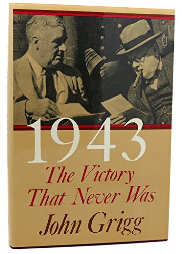 Beispielbild fr 1943 : The Victory That Never Was zum Verkauf von Better World Books