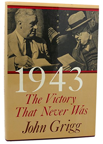 Imagen de archivo de 1943, the victory that never was a la venta por Dunaway Books