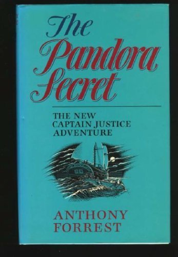 Stock image for THE PANDORA SECRET A Captain Justice Story for sale by The Warm Springs Book Company