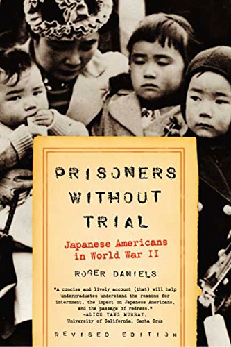 Beispielbild fr Prisoners Without Trial: Japanese Americans in World War II (Hill and Wang Critical Issues) zum Verkauf von Wonder Book