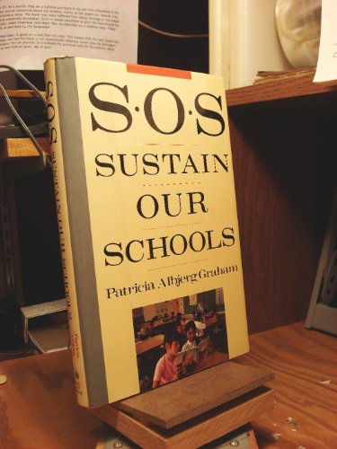 9780809087488: S.O.S.: Sustain Our Schools