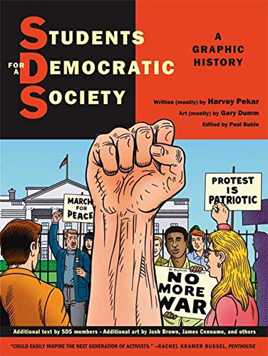 Imagen de archivo de Students for a Democratic Society: A Graphic History a la venta por Once Upon A Time Books