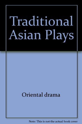 Beispielbild fr Traditional Asian Plays zum Verkauf von Better World Books