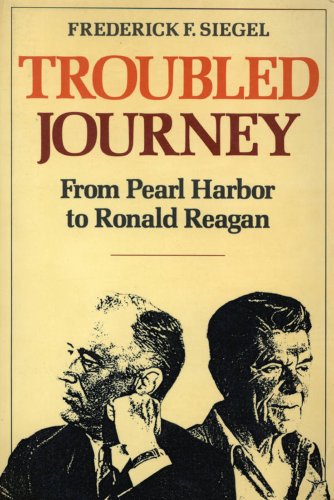 9780809094431: Troubled Journey: From Pearl Harbour to Ronald Reagan