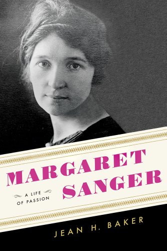Imagen de archivo de Margaret Sanger-A Life Of Passion a la venta por Foxtrot Books