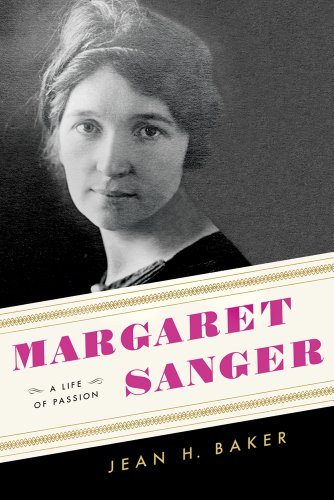 Stock image for Margaret Sanger-A Life Of Passion for sale by Foxtrot Books