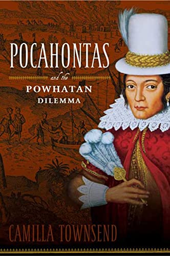 9780809095308: Pocahontas and the Powhatan Dilemma