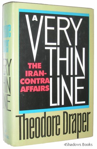 9780809096138: A Very Thin Line: The Iran-Contra Affairs