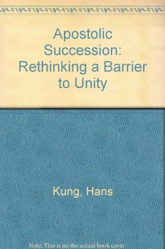 Imagen de archivo de Apostolic Succession: Rethinking a Barrier to Unity (Concilium Vol. 34) a la venta por Snow Crane Media