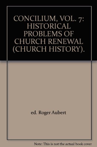 Stock image for Historical Problems of Church Renewal for sale by Book Dispensary