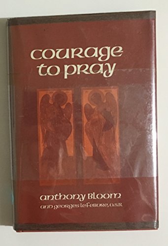 9780809101900: Courage to pray