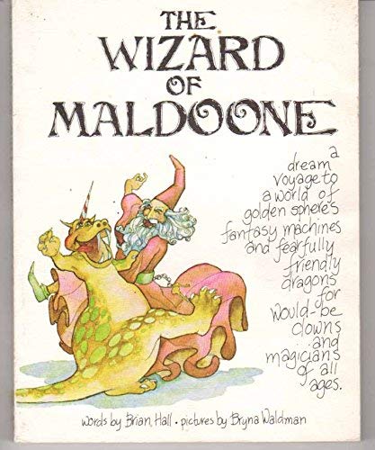 9780809102037: The wizard of Maldoone