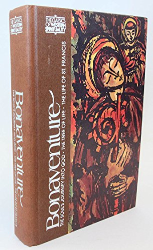9780809102402: Bonaventure: The Soul's Journey Into God / The Tree of Life / The Life of St. Francis (The Classics of Western Spirituality) (English and Latin Edition)