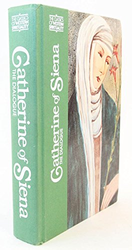 Stock image for Catherine of Siena: The Dialogue (CLASSICS OF WESTERN SPIRITUALITY) for sale by dsmbooks