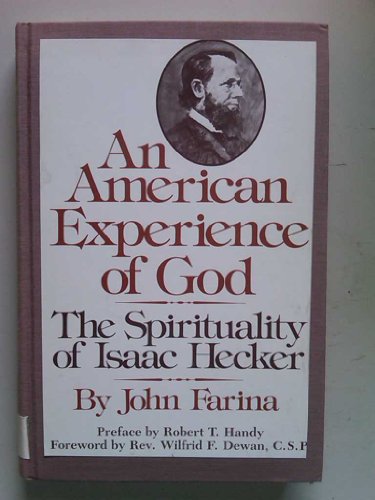 9780809103218: An American Experience of God: The Spirituality of Isaac Hecker