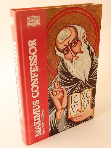 9780809103539: Maximus Confessor: Selected Writings