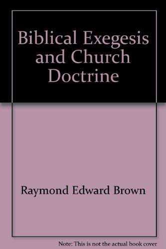 Imagen de archivo de Biblical exegesis and church doctrine a la venta por ThriftBooks-Atlanta