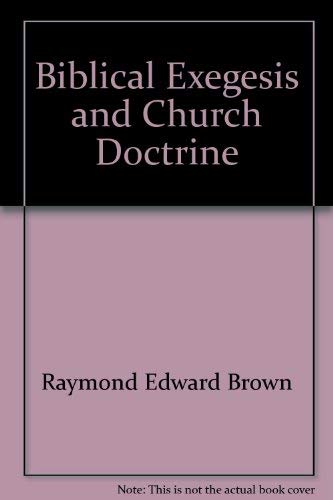 9780809103683: Biblical exegesis and church doctrine