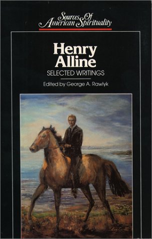 Stock image for Henry Alline : Selected Writings for sale by Better World Books