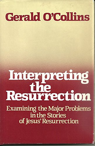 Beispielbild fr Interpreting the Resurrection: Examining the Major Problems in the Stories of Jesus' Resurrection zum Verkauf von Books of the Smoky Mountains