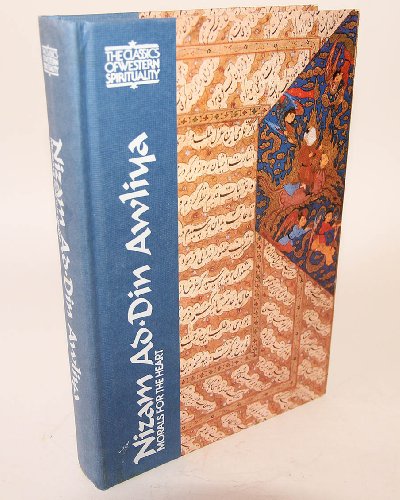 Nizam Ad-Din Awliya: Morals for the Heart (Classics of Western Spirituality)