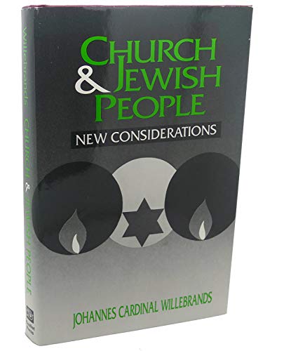 Church and Jewish People: New Considerations