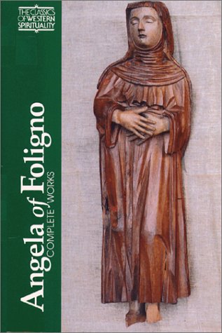 9780809104604: Angela of Foligno: Complete Works (CLASSICS OF WESTERN SPIRITUALITY)