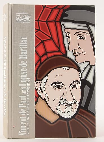 Stock image for Vincent de Paul and Louise de Marillac: Rules, Conferences, and Writings (Classics of Western Spirituality) for sale by Nighttown Books