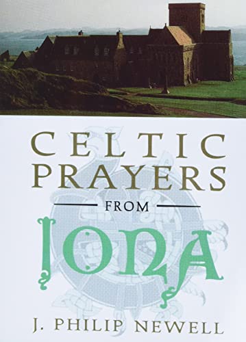 Stock image for Celtic Prayers from Iona for sale by Goodwill Books