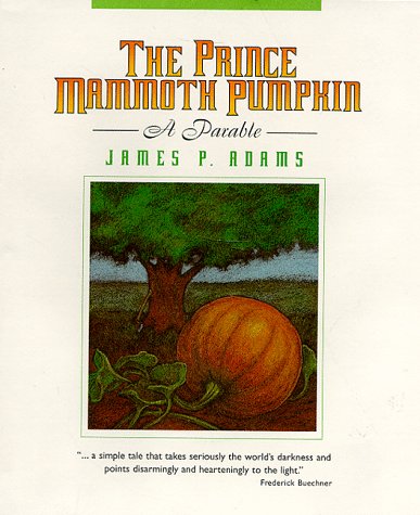 Stock image for The Prince Mammoth Pumpkin for sale by Read&Dream