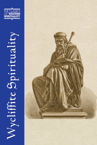 Stock image for Wycliffite Spirituality (Classics of Western Spirituality) for sale by Eighth Day Books, LLC