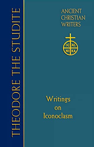 Beispielbild fr Theodore the Studite: Writings on Iconoclasm (Ancient Christian Writers No.69) zum Verkauf von Books From California