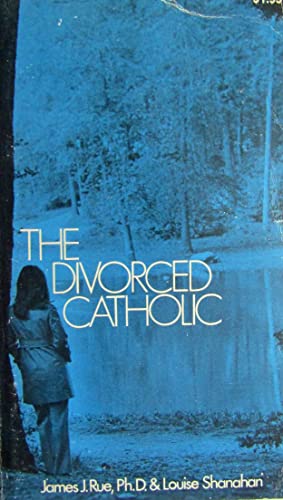 9780809115464: The Divorced Catholic,