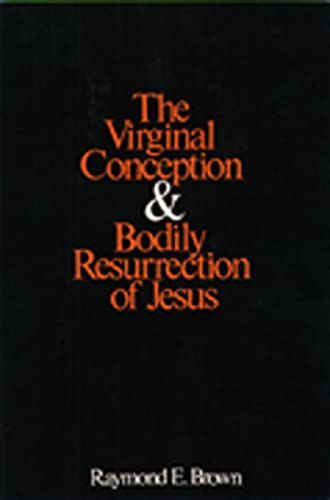 Stock image for The Virginal Conception and Bodily Resurrection of Jesus for sale by BooksRun