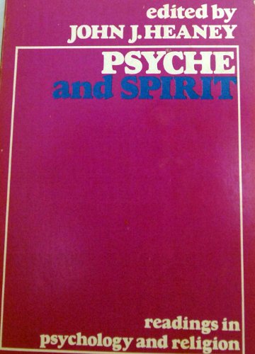 Imagen de archivo de Psyche and Spirit : Readings in Psychology and Religion a la venta por Better World Books