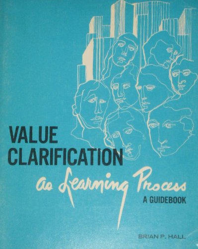9780809117963: Value Clarification as Learning Process: A Guidebook of Learning Strategies