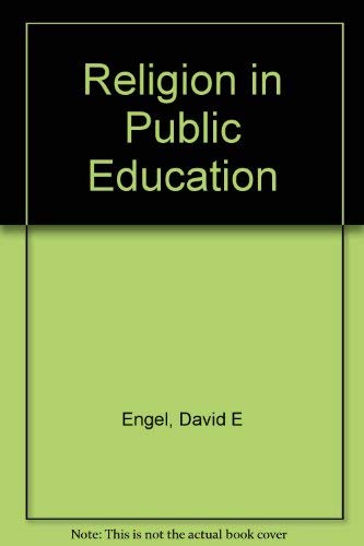 Beispielbild fr Religion in Public Education : Readings in Religion and the Public School zum Verkauf von Better World Books