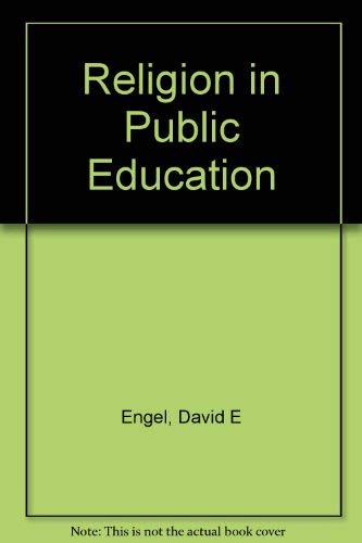Stock image for Religion in Public Education : Readings in Religion and the Public School for sale by Better World Books