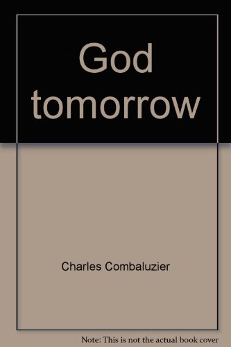 9780809118359: God tomorrow