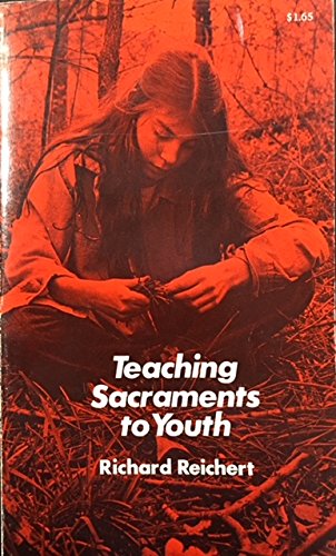 Stock image for Teaching Sacraments to youth for sale by Nealsbooks