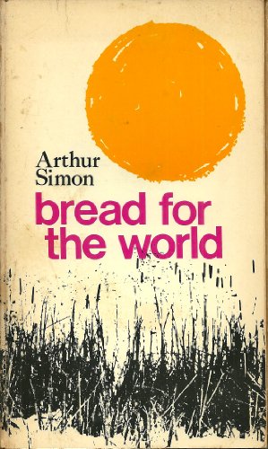 Imagen de archivo de Bread for the world a la venta por BooksRun