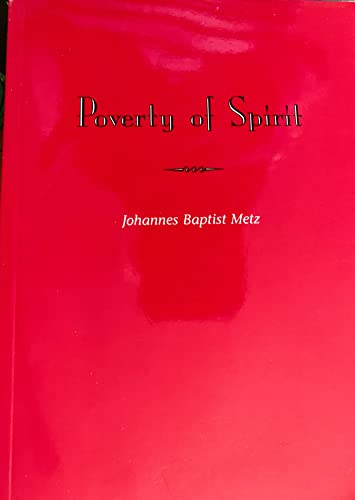 Imagen de archivo de Poverty of Spirit a la venta por Better World Books